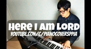 Here I am Lord-PianoCoverArr.Trician-PianoCoversPPIA