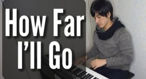 How Far I’ll Go-Disney-Moana-Lin-Manuel Miranda- ‎Alessia Cara-Auli’i Cravalho-Piano Arr. Trician-PianoCoversPPIA